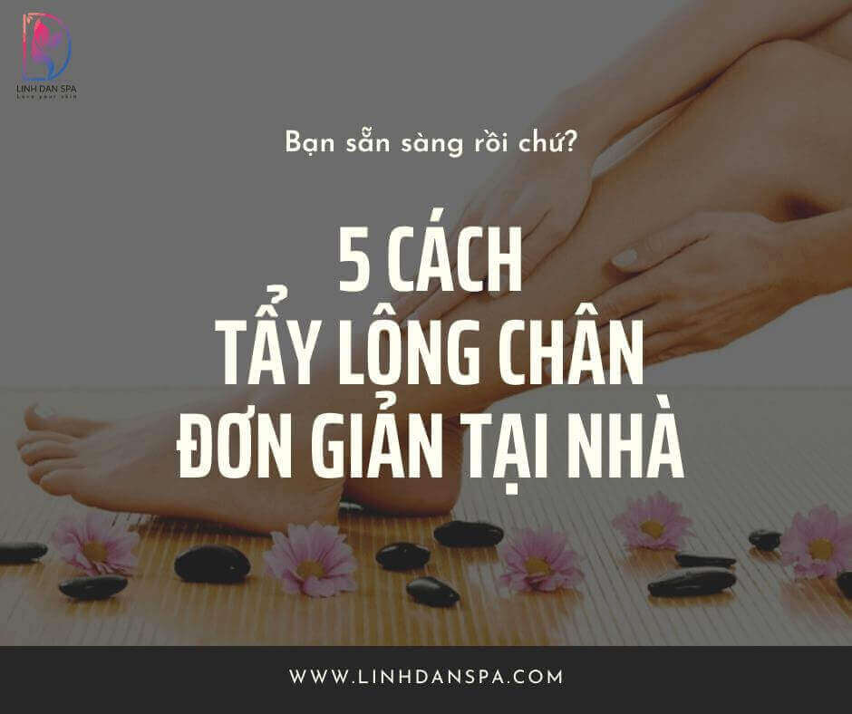 5 cach tay long chan